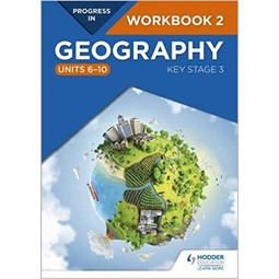 Progress in Geography KS3 Workbook 2 (Units 6-10) (Available End January)